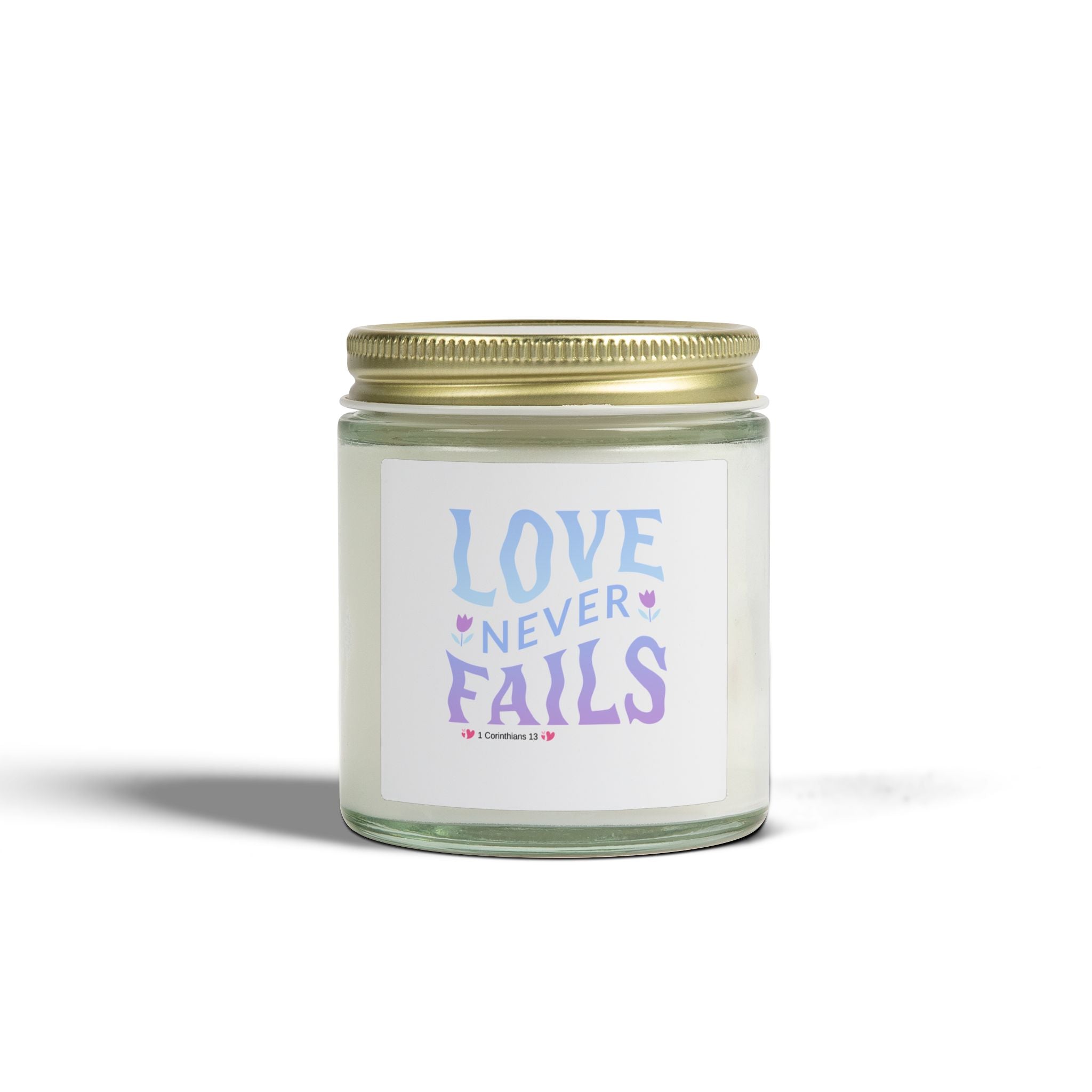 "Love Never Fails" Scented Candle