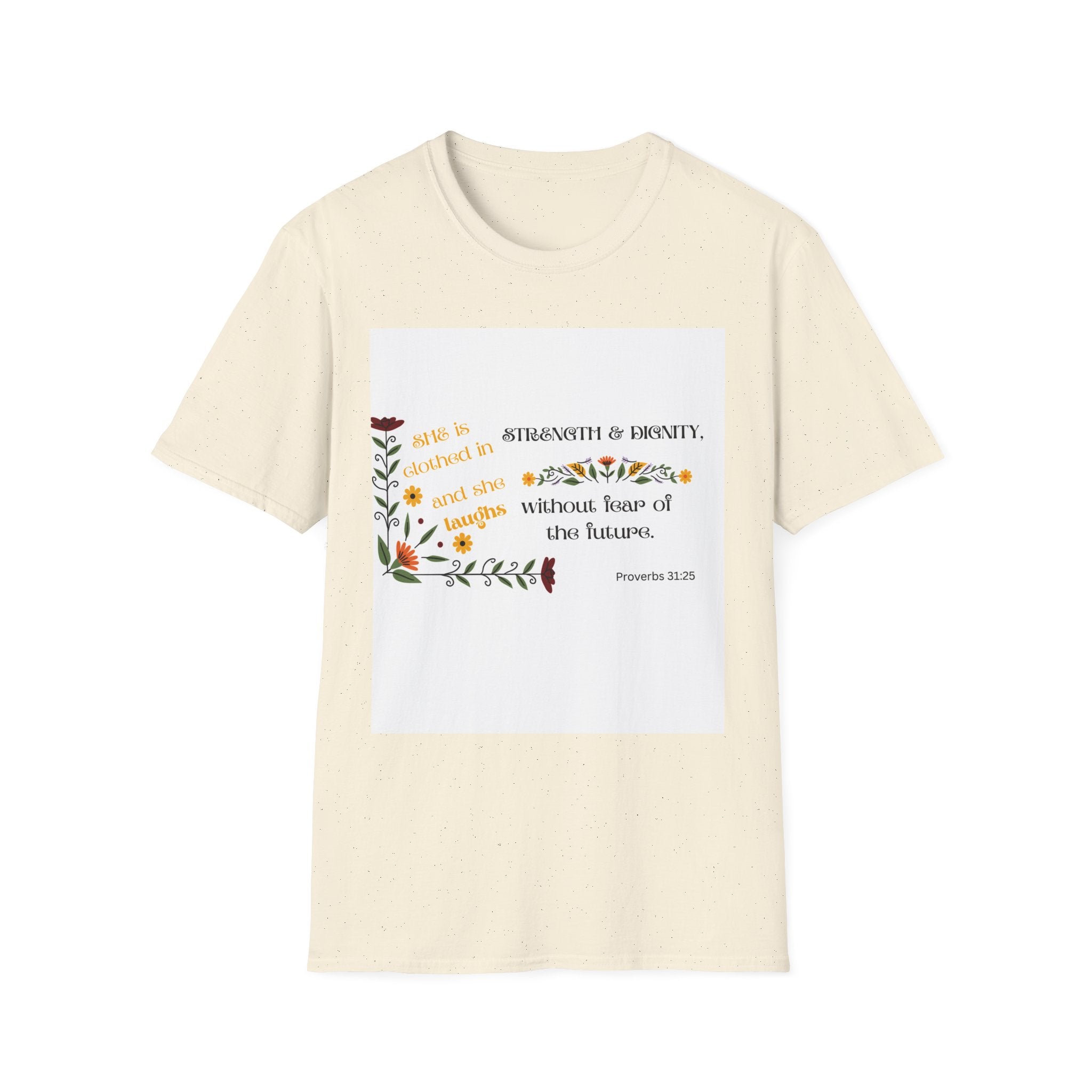 Proverbs 31:25 Floral Tee
